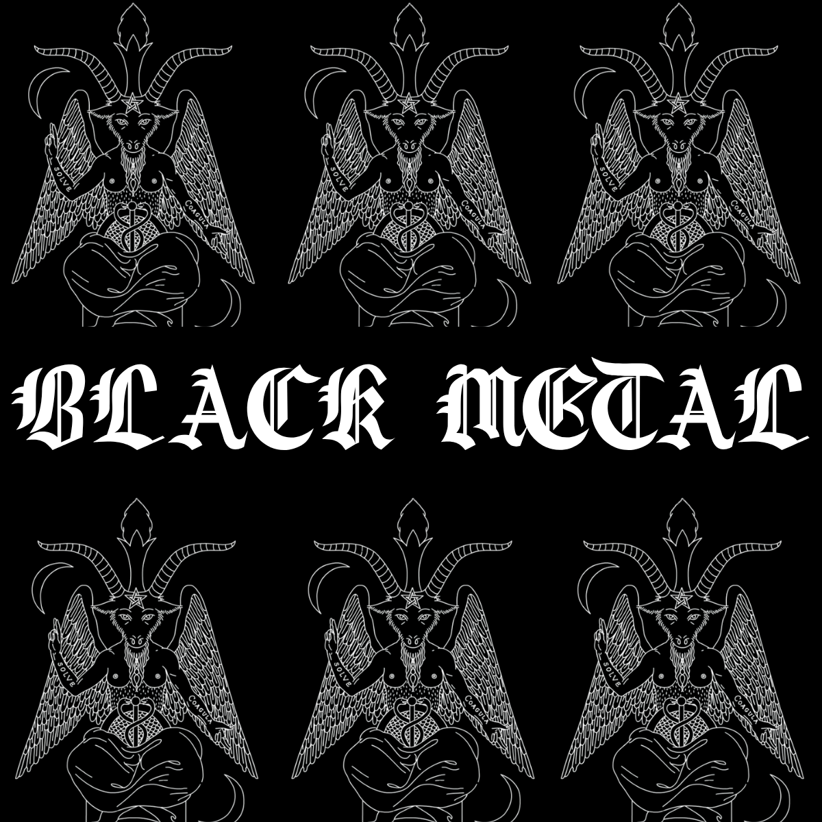BLACK METAL